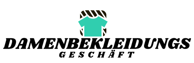 Damenbekleidungs Geschäft